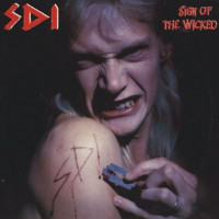 SDI Satans Defloration Incorporated - Sign Of The Wicked