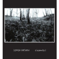 SEMEN DATURA - Einsamkeit