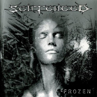 SENTENCED - Frozen