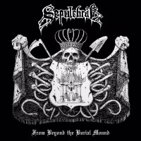 SEPULCHRAL - From Beyond The Burial Mound