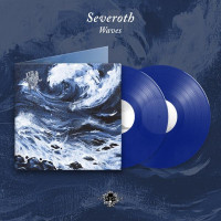 SEVEROTH - Waves (blue vinyls)
