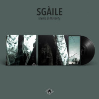 SGÀILE - Ideals & Morality (black vinyl)