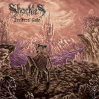 SHACKLES - Traitor's Gate