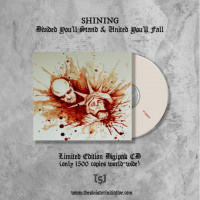SHINING - Divided You’ll Stand & United You’ll Fall (White Vinyl)