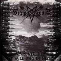 SIGMA DRACONIS - Vae Victis - It Will End In Blood