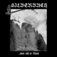 SILBERBACH - ...there will be blood