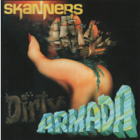 SKANNERS - Dirty armada
