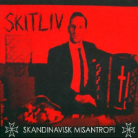 SKITLIV - Skandinavisk Misantropi