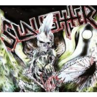 SLAUGHTER - One Foot in the Grave