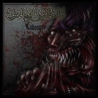 SLAUGHTERDAY - Ravenous