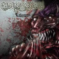 SLAUGHTERDAY - Ravenous