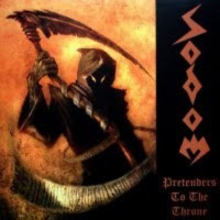 SODOM - Pretenders to the throne