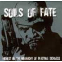 SOILS OF FATE - Highest in theherarchy of blasting sickness