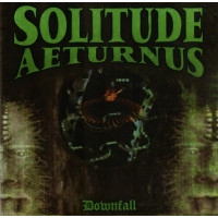 SOLITUDE AETURNUS - Downfall