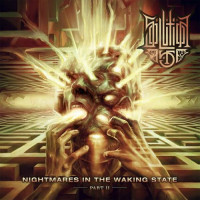 SOLUTION 45 - Nightmares In The Waking State (Part II)