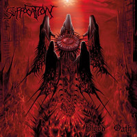 SUFFOCATION - Blood oath