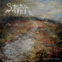 SUTRATMA - Until the End