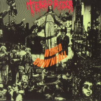 TERRORIZER - World downfall
