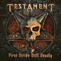 TESTAMENT - First strike is deadly