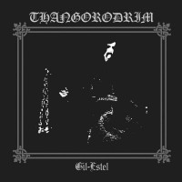 THANGORODRIM - Gil Estel 
