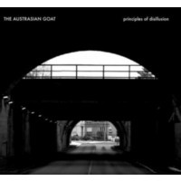 THE AUSTRASIAN GOAT - Principles of Disillusion DIGI