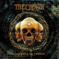 THE CROWN - Crowned In Terror