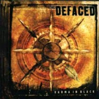 THE DEFACED - Karma in black