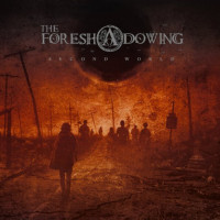 THE FORESHADOWING - Second World