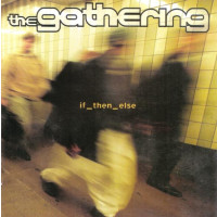 THE GATHERING - If_then_else