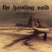 THE HOWLING VOID - Shadows over the cosmos