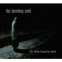 THE HOWLING VOID - The Womb Beyond the World