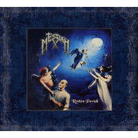 THE MESSIAH - Rotten Perish