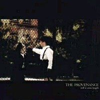 THE PROVENANCE - Still at arms lenght