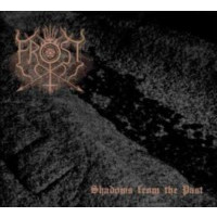 THE TRUE FROST - Shadows from the past - Digipack