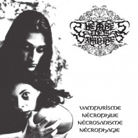 THEATRES DES VAMPIRES - Vampyrìsme, Nècrophilie, Nècrosadisme, Nècrophagie