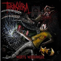 THRASHERA - Morte Webbanger