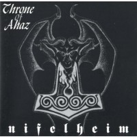 THRONE OF AHAZ - Nifelheim
