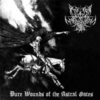 THY ASTRAL BLOOD - Pure Wounds of the Astral Gates