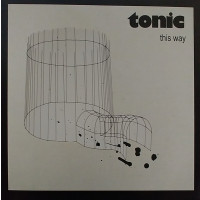 TONIC - This Way