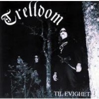 TRELLDOM - Til evighet