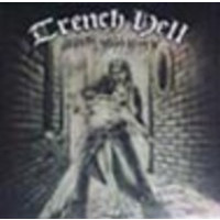 TRENCH HELL - Southern cross ripper