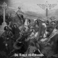 TYRANNY (GER) - In times of tyranny
