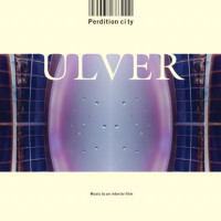 ULVER - Perdition city