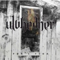 ULVHEDNER - For I tida