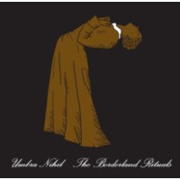 UMBRA NIHIL - The borderland rituals