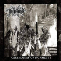 UNCOFFINED - Ceremonies of Morbidity