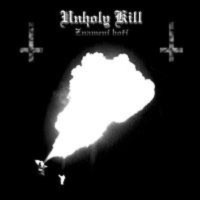 UNHOLY KILL - Znameni hori