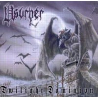 USURPER - Twilight dominion
