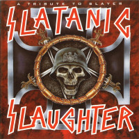 Various Artists - Slatanic Slaughter (A Tribute To Slayer)