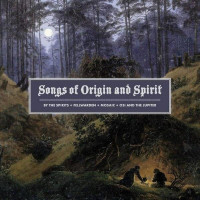 Various Artists - Songs of Origin and Spirit